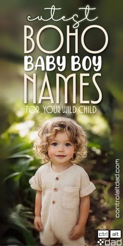 adorable little boy in white linen outfit standing outdoors in greenery. title reads cutest boho baby boy names for your wild child